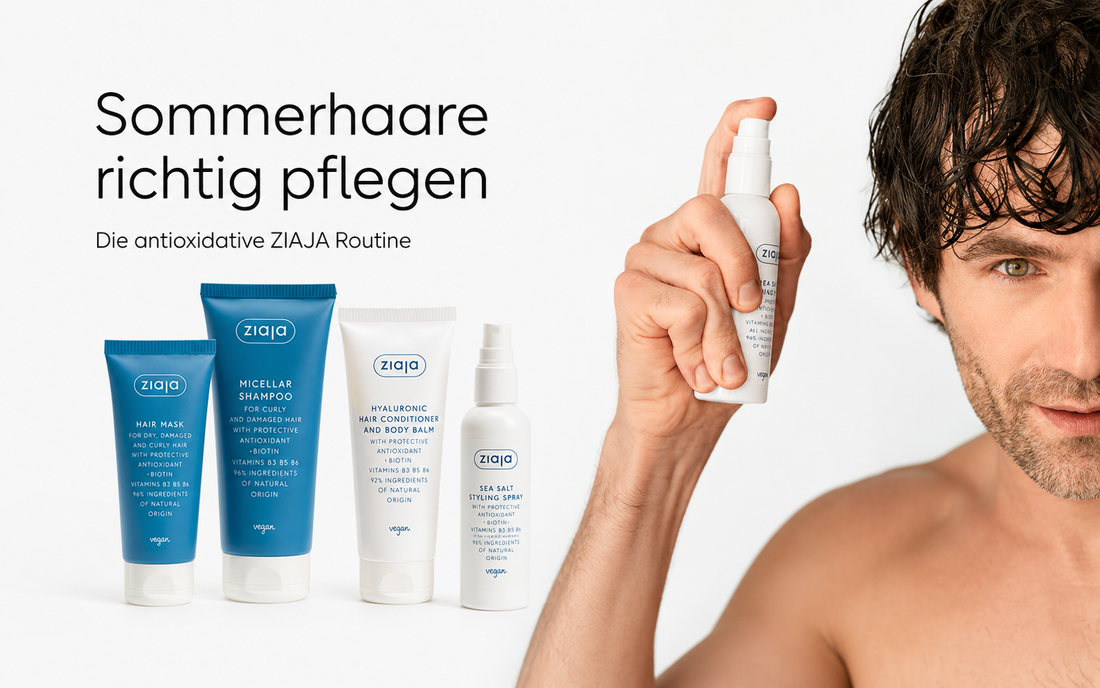 Sommerhaare richtig pflegen mit Ziaja antioxidativer Haarpflege